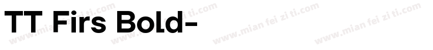 TT Firs Bold字体转换